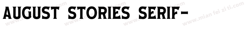 August Stories Serif字体转换
